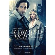 Manhattan Night A Novel by Harrison, Colin, 9781250119421