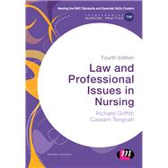 Law and Professional Issues in Nursing by Griffith, Richard, 9781473969421