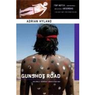 Gunshot Road An Emily Tempest Mystery set in Australia by Hyland, Adrian, 9781569479421