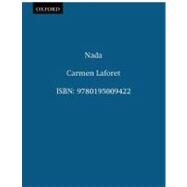 Nada by Laforet, Carmen; Mulvihill, Edward R.; Snchez, Roberto, 9780195009422
