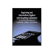Beginning and Intermediate Algebra with Graphing Calculators An Integrated Approach by Cochener, Deborah J.; Hodge, Bonnie M.; Gustafson, R. David, 9780534359423