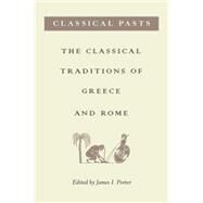 Classical Pasts by Porter, James I., 9780691089423