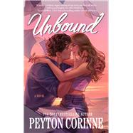 Unbound A Novel by Corinne, Peyton, 9781668219423