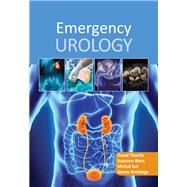 Emergency Urology by Thurtle, David; Biers, Suzanne; Sut, Michal; Armitage, James, 9781910079423