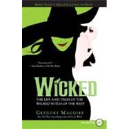 Wicked by Maguire, Gregory, 9780061649424