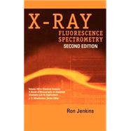 X-Ray Fluorescence Spectrometry by Jenkins, Ron, 9780471299424