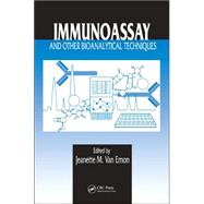 Immunoassay And Other Bioanalytical Techniques by van Emon; Jeanette M., 9780849339424