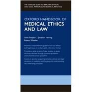 Oxford Handbook of Medical Ethics and Law by Smajdor, Anna; Herring, Jonathan; Wheeler, Robert, 9780199659425