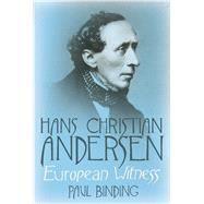 Hans Christian Andersen by Binding, Paul, 9780300219425
