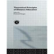 Theoretical Principles of Distance Education by Keegan,Desmond;Keegan,Desmond, 9780415089425