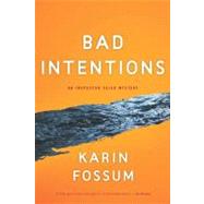 Bad Intentions by Fossum, Karin; Barslund, Charlotte, 9780547519425
