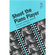 Shoot the Piano Player by Brunette, Peter, 9780813519425