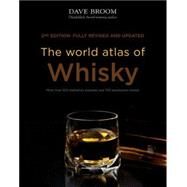The World Atlas of Whisky by Broom, Dave, 9781845339425