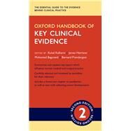 Oxford Handbook of Key Clinical Evidence by Kulkarni, Kunal; Harrison, James; Baguneid, Mohamed; Prendergast, Bernard, 9780198729426