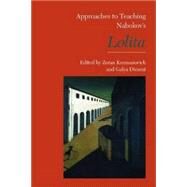 Approaches to Teaching Nabokov's Lolita by Kuzmanovich, Zoran; Diment, Galya, 9780873529426