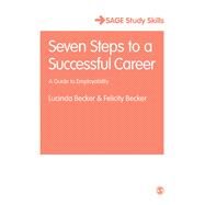 Seven Steps to a Successful Career by Becker, Lucinda; Becker, Felicity, 9781473919426