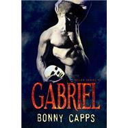 Gabriel by Capps, Bonny, 9781517499426