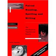 Paired Reading, Spelling and Writing by Topping, Keith, 9780304329427
