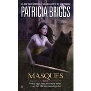 Masques by Briggs, Patricia, 9780441019427