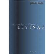 The Ethics of Emmanuel Levinas by Perpich, Diane, 9780804759427