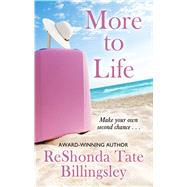 More to Life by Billingsley, Reshonda Tate, 9781432869427
