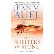 The Shelters of Stone Earth's Children, Book Five by AUEL, JEAN M., 9780553289428