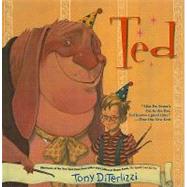 Ted by DiTerlizzi, Tony, 9780756929428