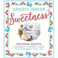 Sweetness by Jordan, Christy, 9780761189428