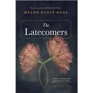 The Latecomers by Ross, Helen Klein, 9781432859428