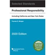 Model Rules of Professional Conduct and Other Selected Standards, 2020 Edition by Morgan, Thomas D., 9781642429428