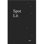 Spot Lit by Smith, Joan Jobe; Cartier, Paul; Ireland, Eileen Aronson, 9781505899429