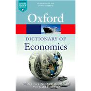 A Dictionary  of Economics by Hashimzade, Nigar; Myles, Gareth; Black, John, 9780198759430