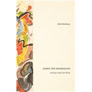 James the Minimalist by John Brenkman, 9780226849430