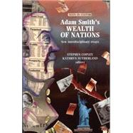 Adam Smith's Wealth of Nations by Copley, Stephen; Sutherland, Kathryn, 9780719039430