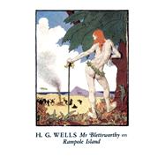 Mr Blettsworthy on Rampole Island by Wells, H. G.; Sherborne, Michael, 9780720619430