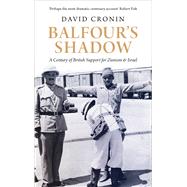 Balfour's Shadow by Cronin, David, 9780745399430