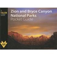 Zion and Bryce Canyon National Parks Pocket Guide by Minetor, Randi; Minetor, Nic, 9780762749430
