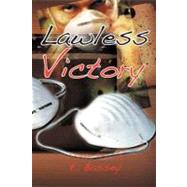 Lawless Victory by Bassey, E, 9781477149430