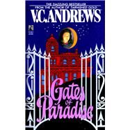 Gates of Paradise by Andrews, V. C., 9780671729431