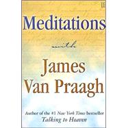 Meditations With James Van Praagh by Van Praagh, James, 9780743229432