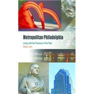 Metropolitan Philadelphia by Conn, Steven, 9780812219432