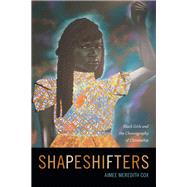 Shapeshifters by Cox, Aimee Meredith, 9780822359432