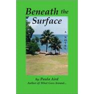 Beneath the Surface by AIRD PAULA, 9781412089432