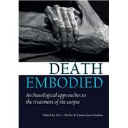Death Embodied by Devlin, Zoe L.; Graham, Emma-jayne, 9781782979432