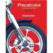 Precalculus Functions and Graphs by Dugopolski, Mark, 9780321789433
