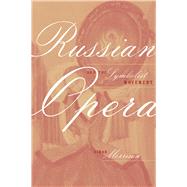 Russian Opera and the Symbolist Movement by Morrison, Simon Alexander, 9780520229433