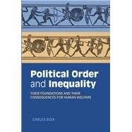 Political Order and Inequality by Boix, Carles, 9781107089433