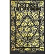 Book of Etiquette - 1921 Reprint by Brown, Ross; Watson, Lillian Eichler, 9781440489433