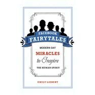 FACEBOOK FAIRYTALES PA by LIEBERT,EMILY, 9781602399433