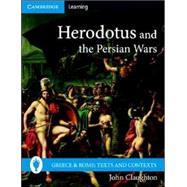 Herodotus And the Persian Wars by John Claughton, 9780521689434